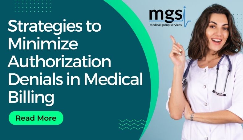 Strategies to Minimize Authorization Denials in Medical Billing