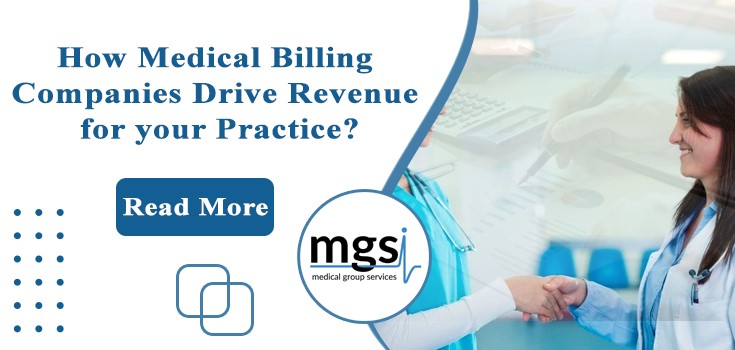 How do Medical Billing Companies Drive Revenue For Your Practice?