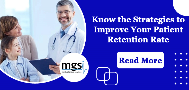 Know the Strategies to Improve Your Patient Retention Rate