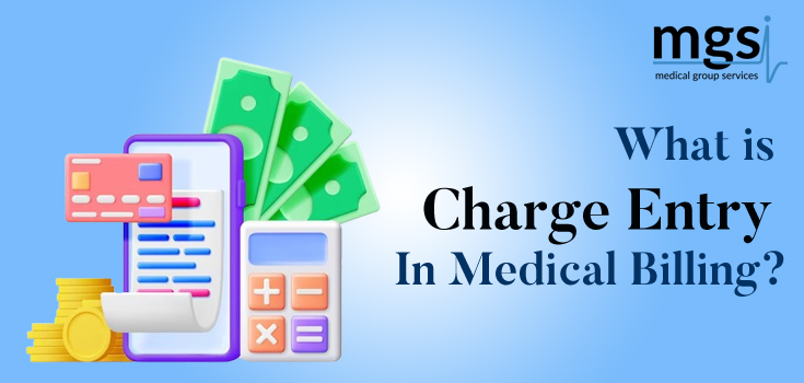 Charge entry in Medical billing
